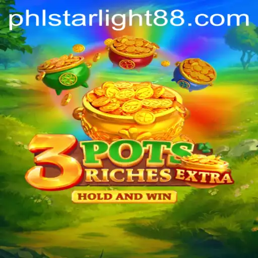Discovering the Thrills of 3potsExtra: A Deep Dive into Starlight88